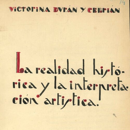 La realidad histórica y la interpretación artística de Victorina Durán