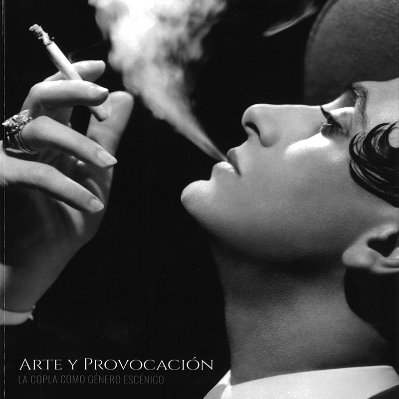 Arte y Provocación. La copla como género escénico
