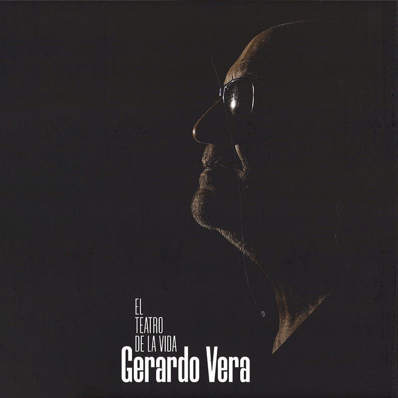 El teatro de la vida. Gerardo Vera