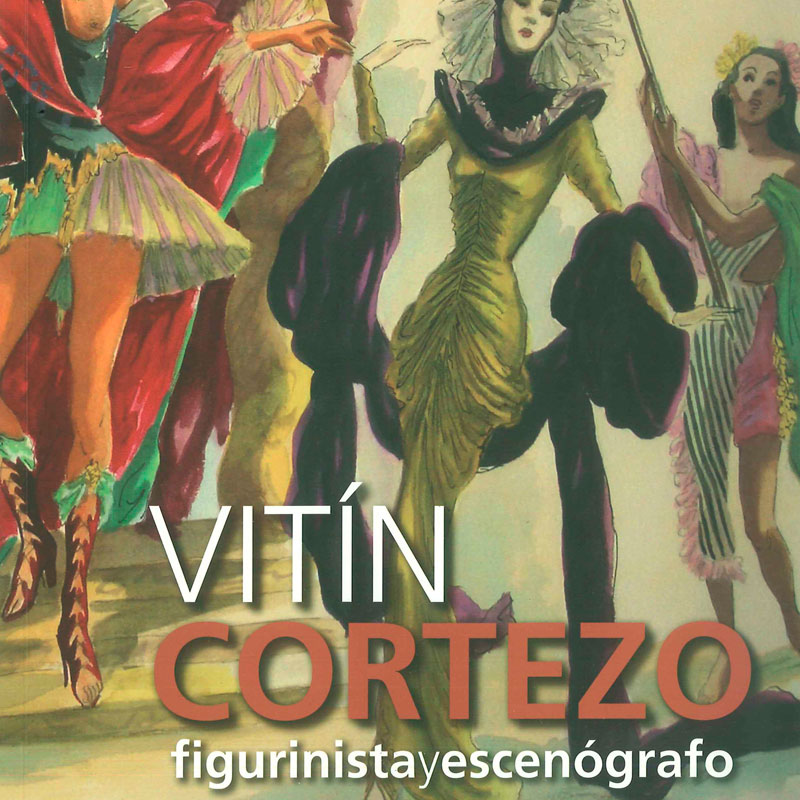 Vitín Cortezo: Escenógrafo y figurinista, 1908/1978