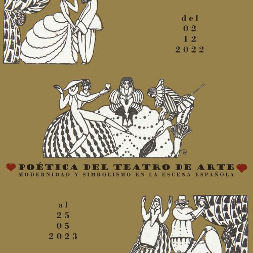 Cartel Poética del Teatro de Arte. Modernidad y simbolismo en la escena española - Exposición Temporal