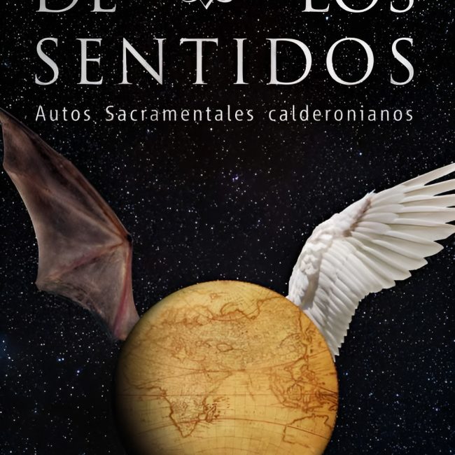 Una fiesta de los Sentidos. Autos sacramentales calderonianos - Exposición Temporal