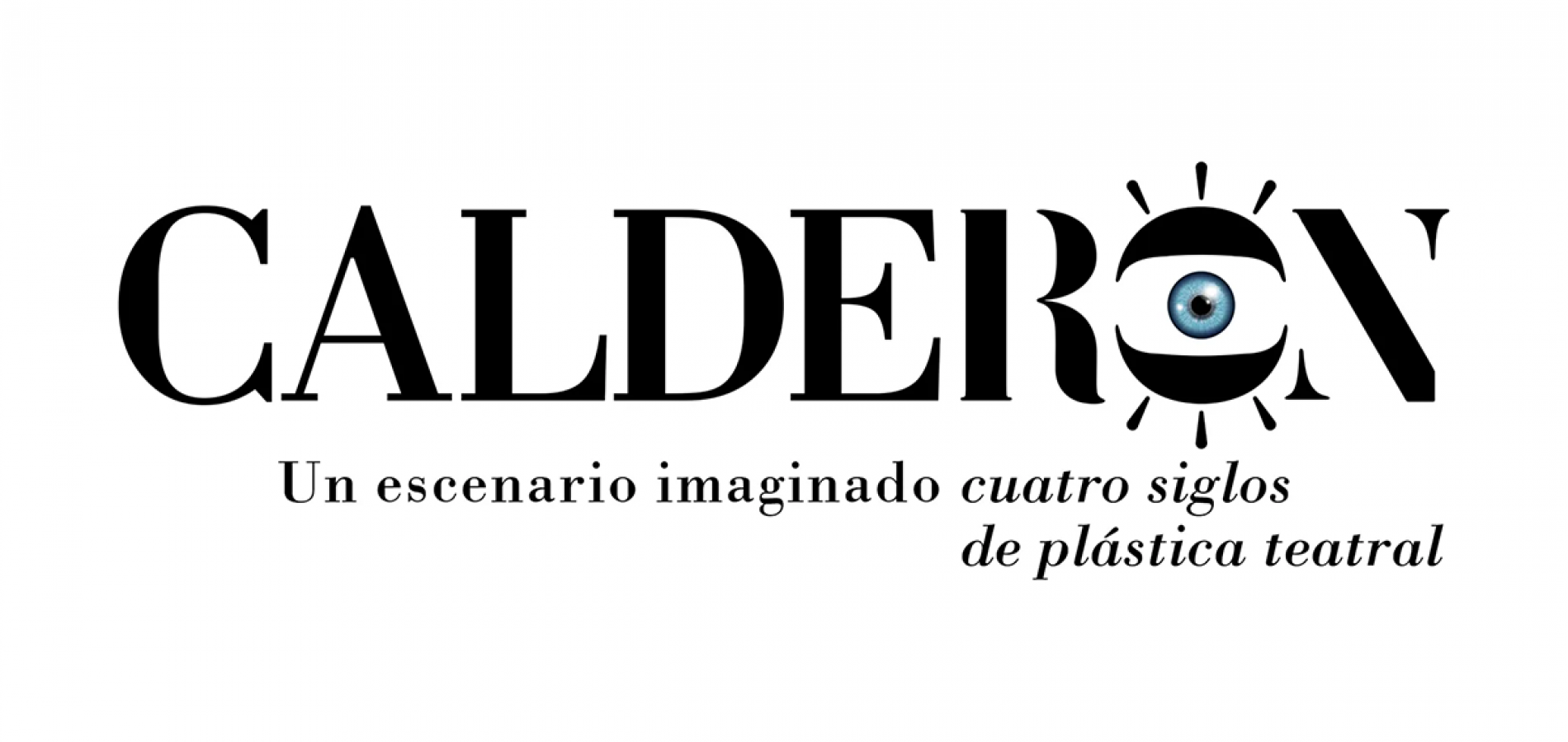 Calderón, un escenario imaginado. Cuatro siglos de plástica teatral - Exposición Temporal